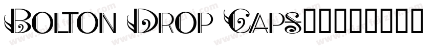 Bolton Drop Caps字体字体转换